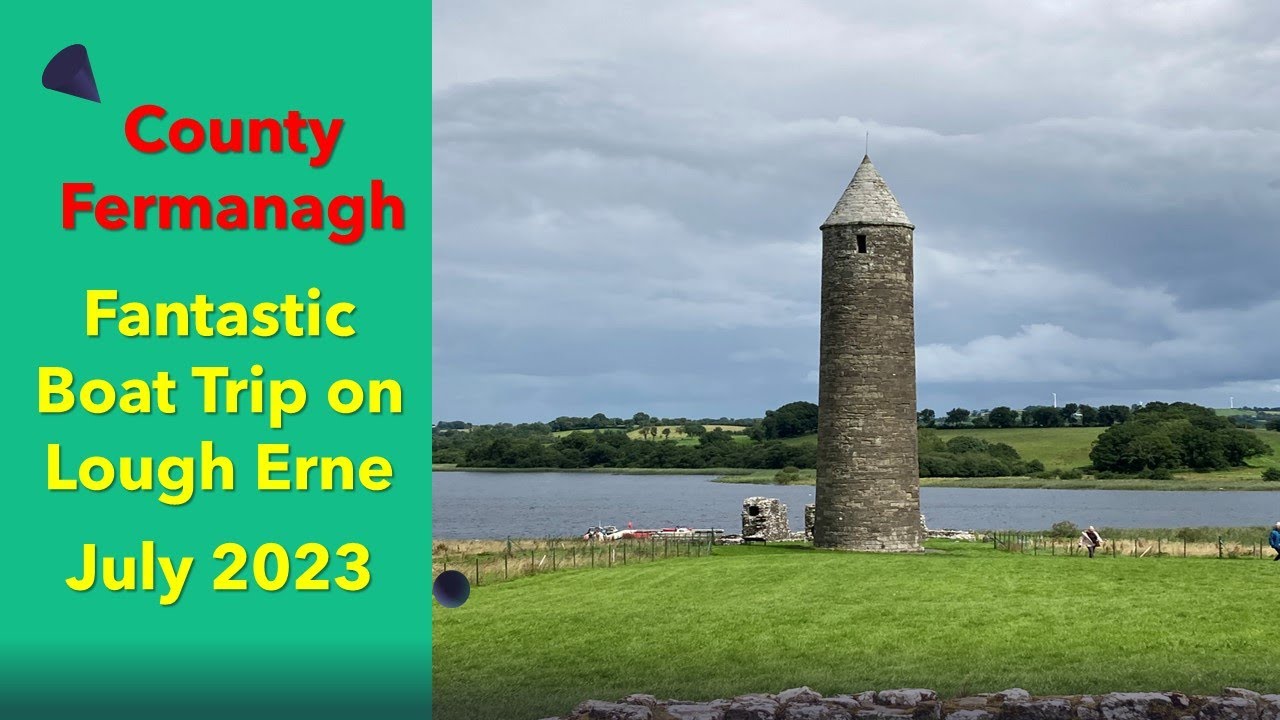 Lough Erne Day Trip to Devenish Island and Inishmacsaint, 19th July 2023, Co. Fermanagh. N. Ireland