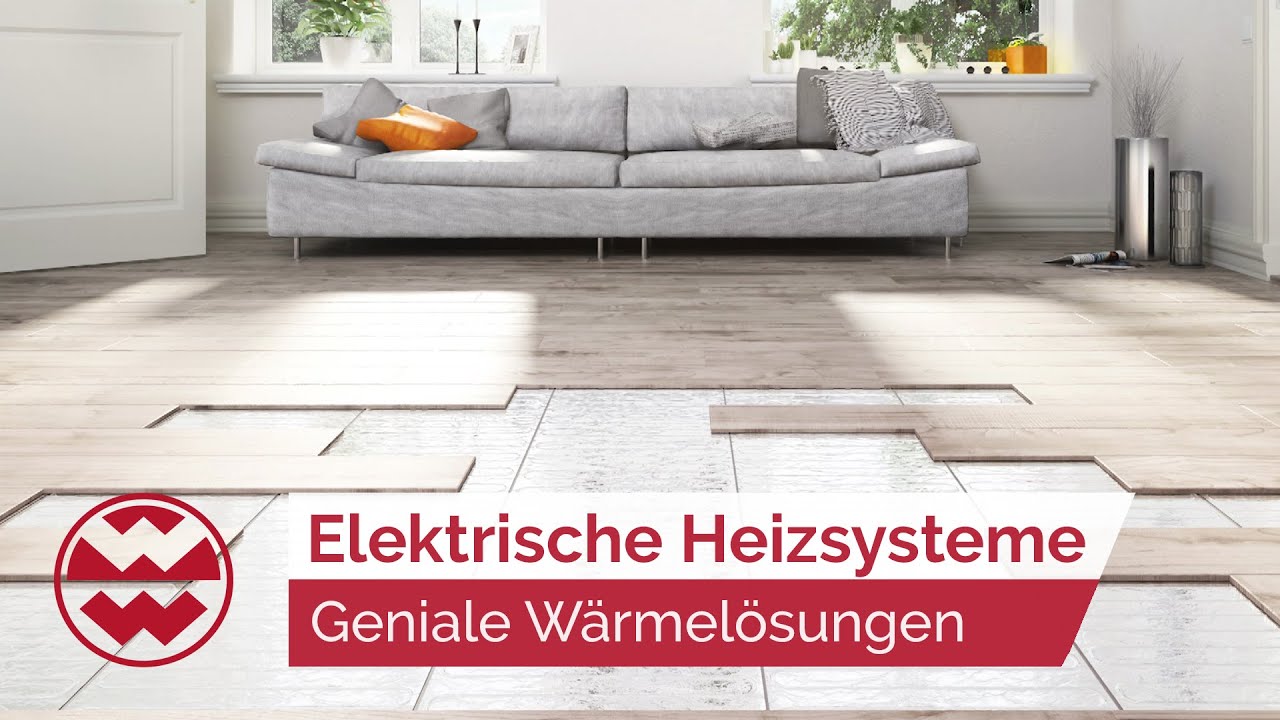 Elektrische Heizsysteme bieten geniale Wärmelösungen - Home Sweet Home | Welt der Wunder