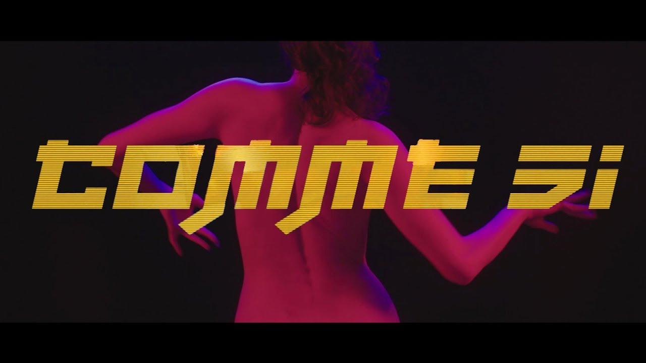 COMME SI - LES YEUX DLA TETE (Clip Officiel)