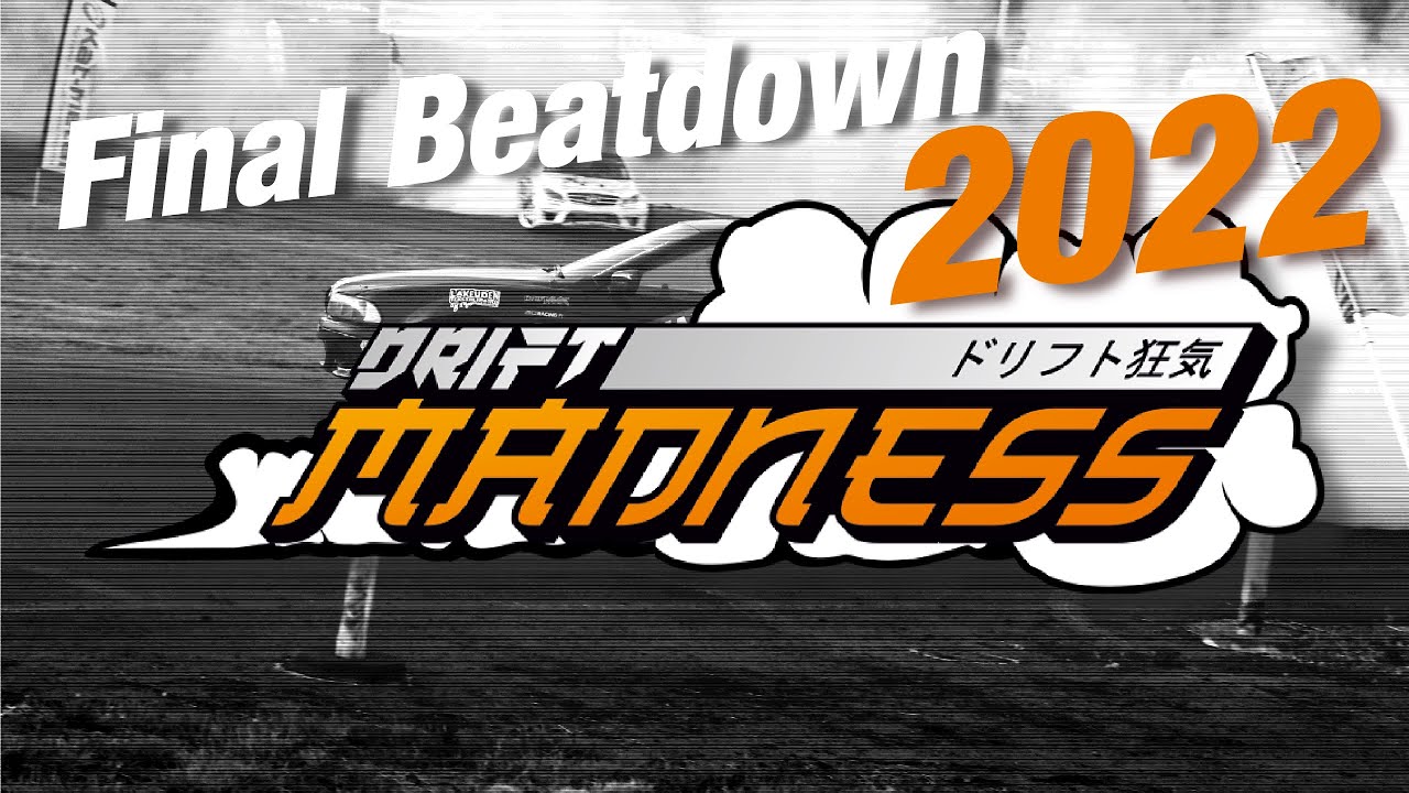Drift Madness | FINAL BEATDOWN 2 | LAPUA 2022