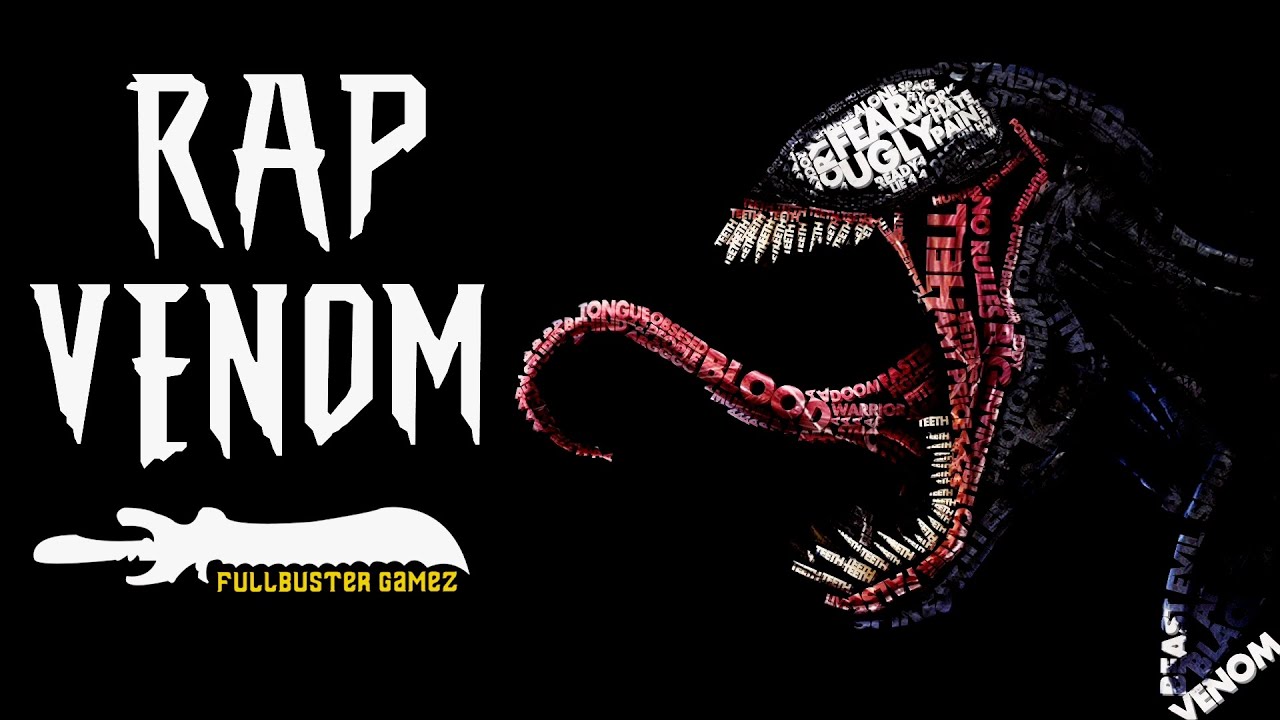 Rap do Venom | FullbusterGameZ
