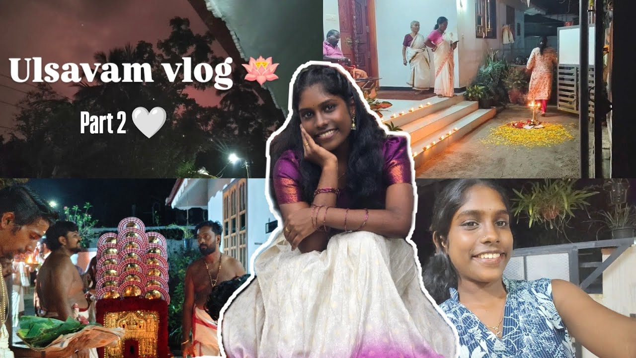 Ulsavam vlog 🪷🤍 Part 2 #ulsavam#malayalam#youtube 