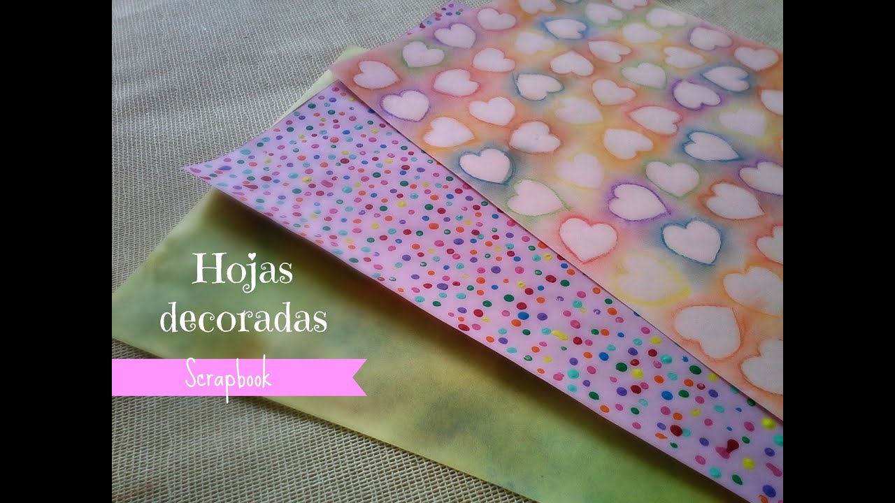 Hojas decoradas (Scrapbook) + FÁCIL