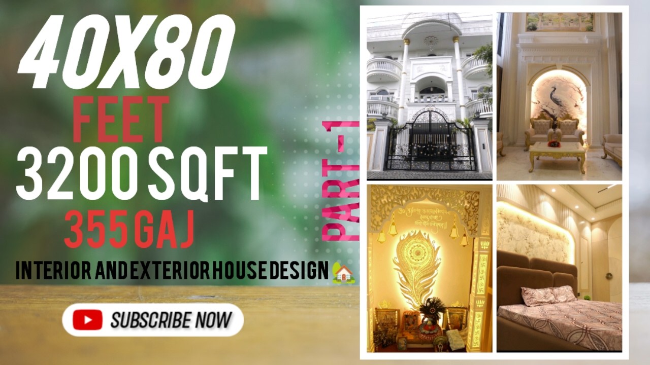 40*80 feet / 3200 sqft / 355 gaj / interior and exterior house design #home #architecture #homedecor