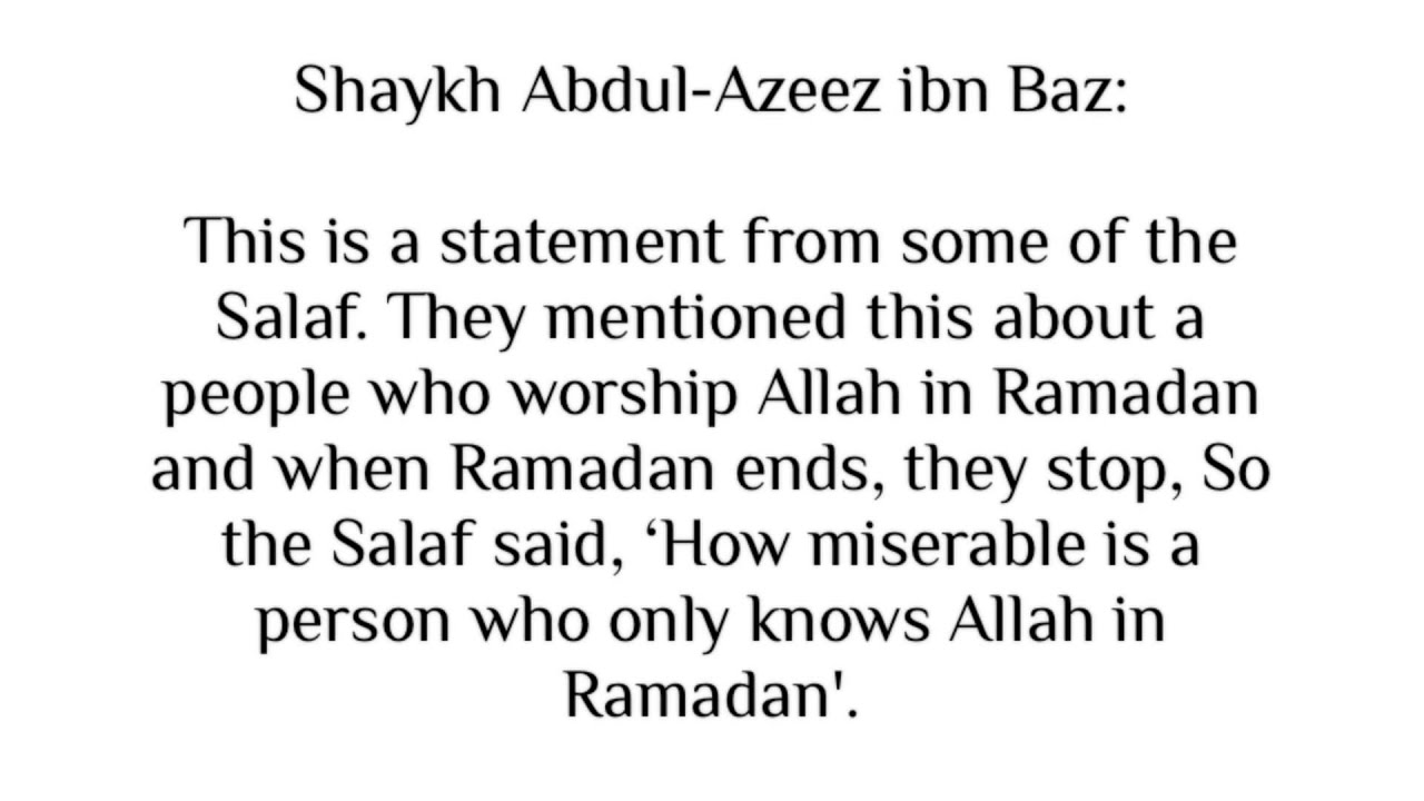 The Ramadan Muslims are Wrecked - Shaykh Ibn Baz