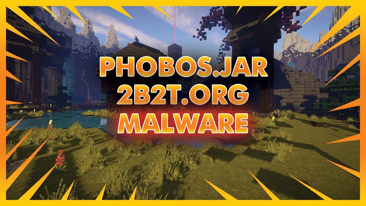 The Full Story Behind Phobos Client (2b2t.org Malware)