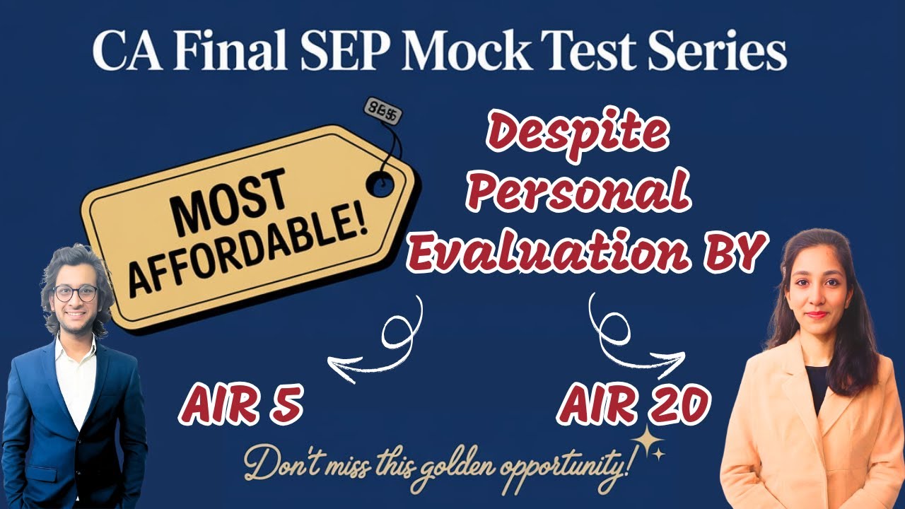 CA Final Sep25 Mock Test Series| Most Affordable| Personal Evaluation by AIR5/AIR20@canikitatinker