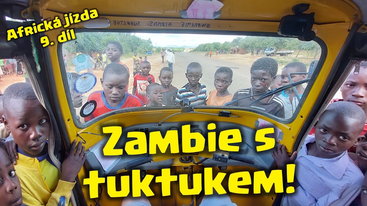 Africká Jízda 9. díl -  Pryč Ze Zambie!