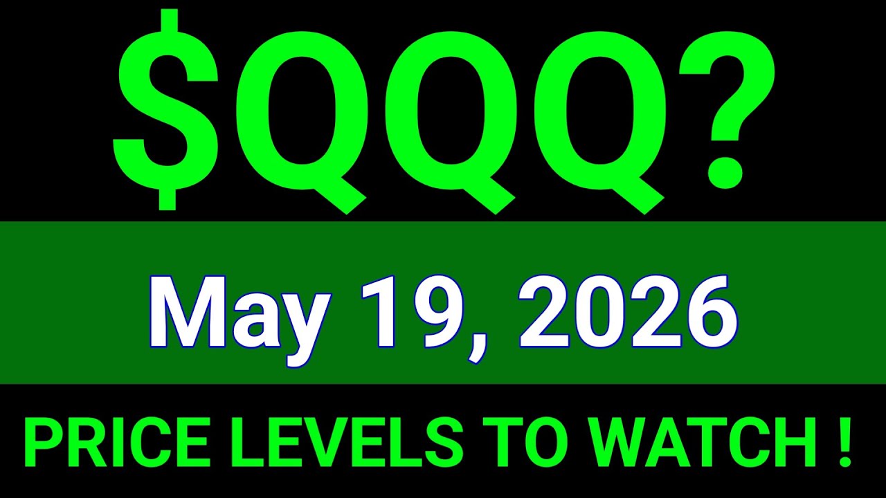 QQQ Stock Analysis | Invesco QQQ Trust ETF | May 19, 2026