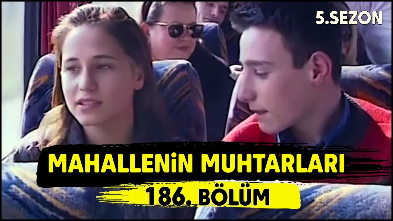 Mahallenin Muhtarları 