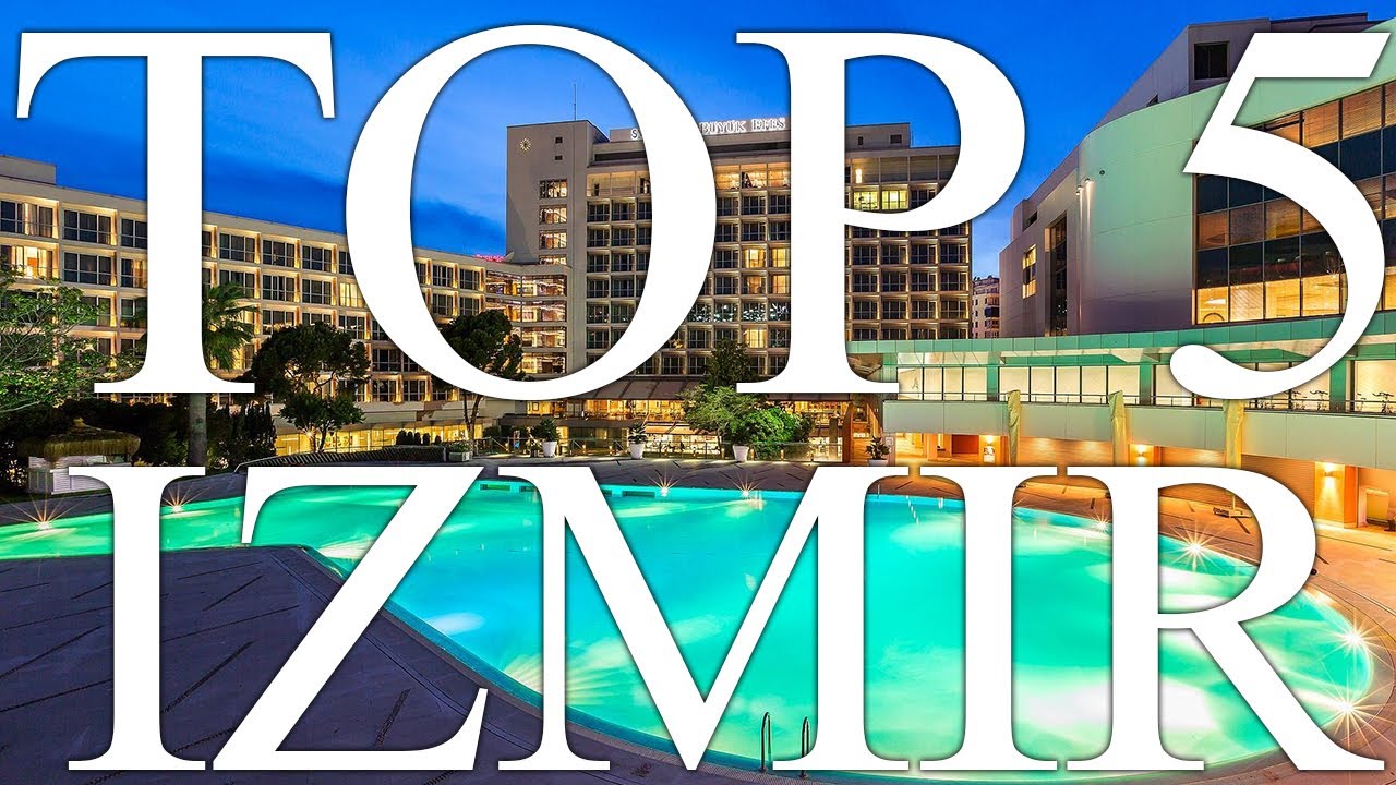 TOP 5 BEST luxury resorts in IZMIR, Turkey [2023, PRICES, REVIEWS INCLUDED]
