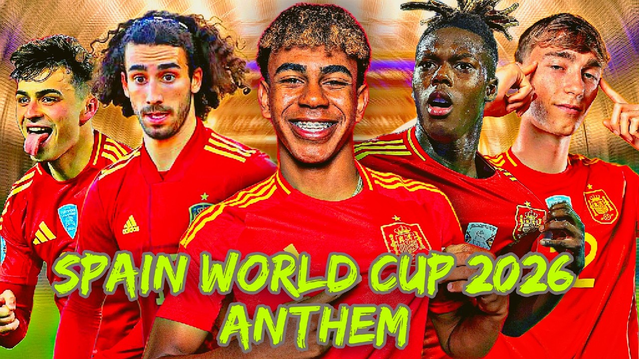 🎵  Spain's World Cup 2026 Anthem |  Vamos España 