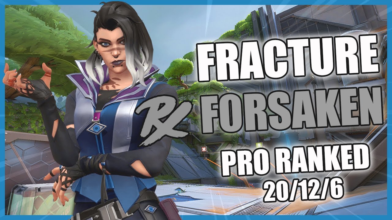 PRX F0rsakeN Fade Fracture | Valorant Pro Vod Ranked Gameplay