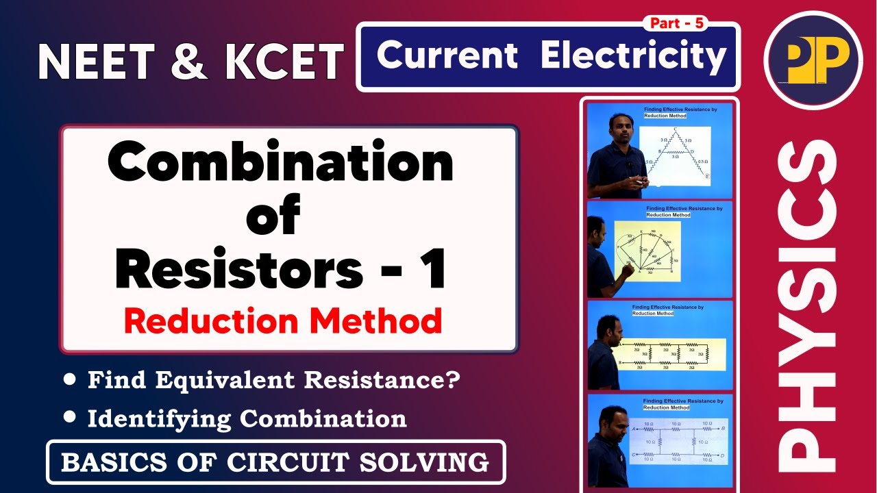 Combination of Resistors 1 | Series Parallel #NEET #KCET #PHYSICS #current electricity