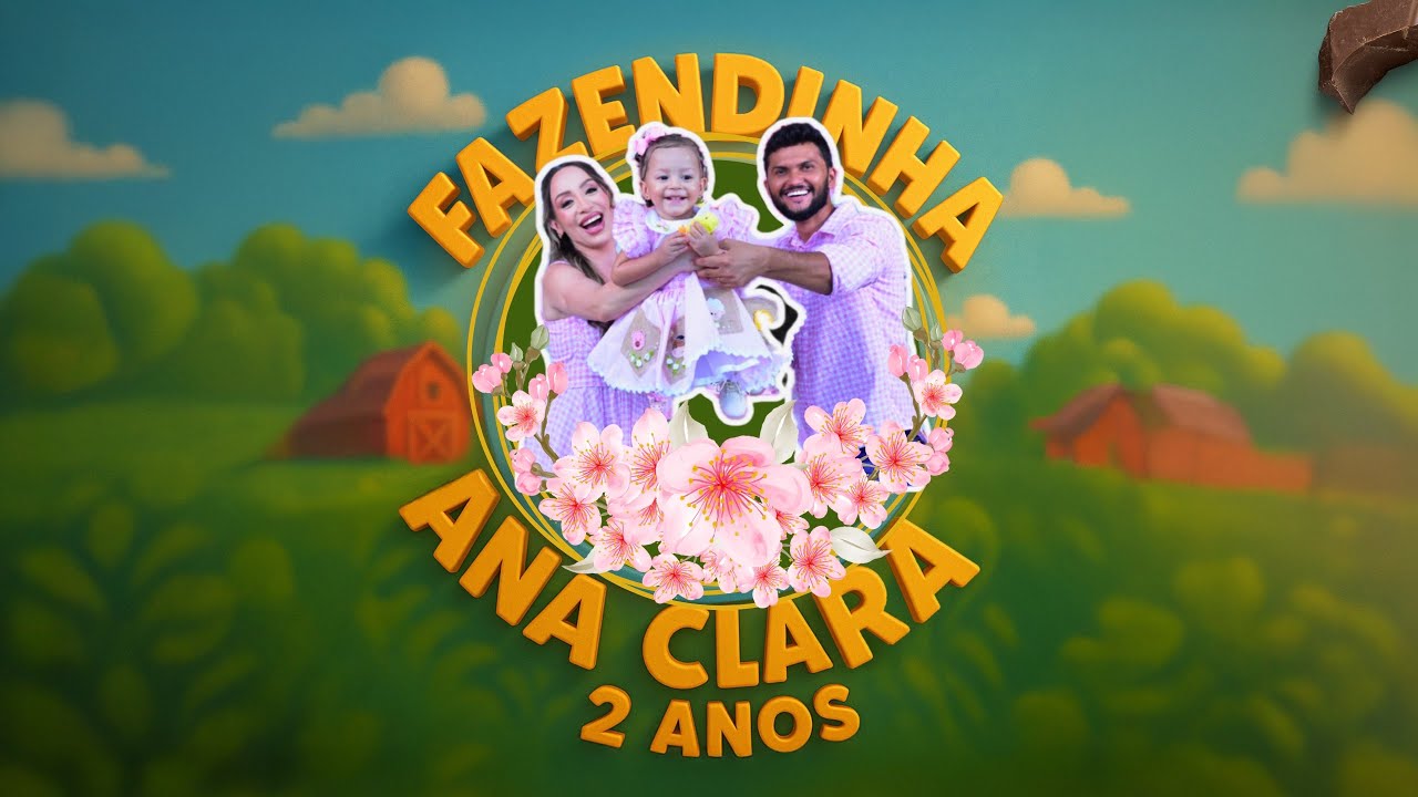 ANIVERSÁRIO ANA CLARA - 2 ANOS! #anaclara #fazendinha #fazendinharosa
