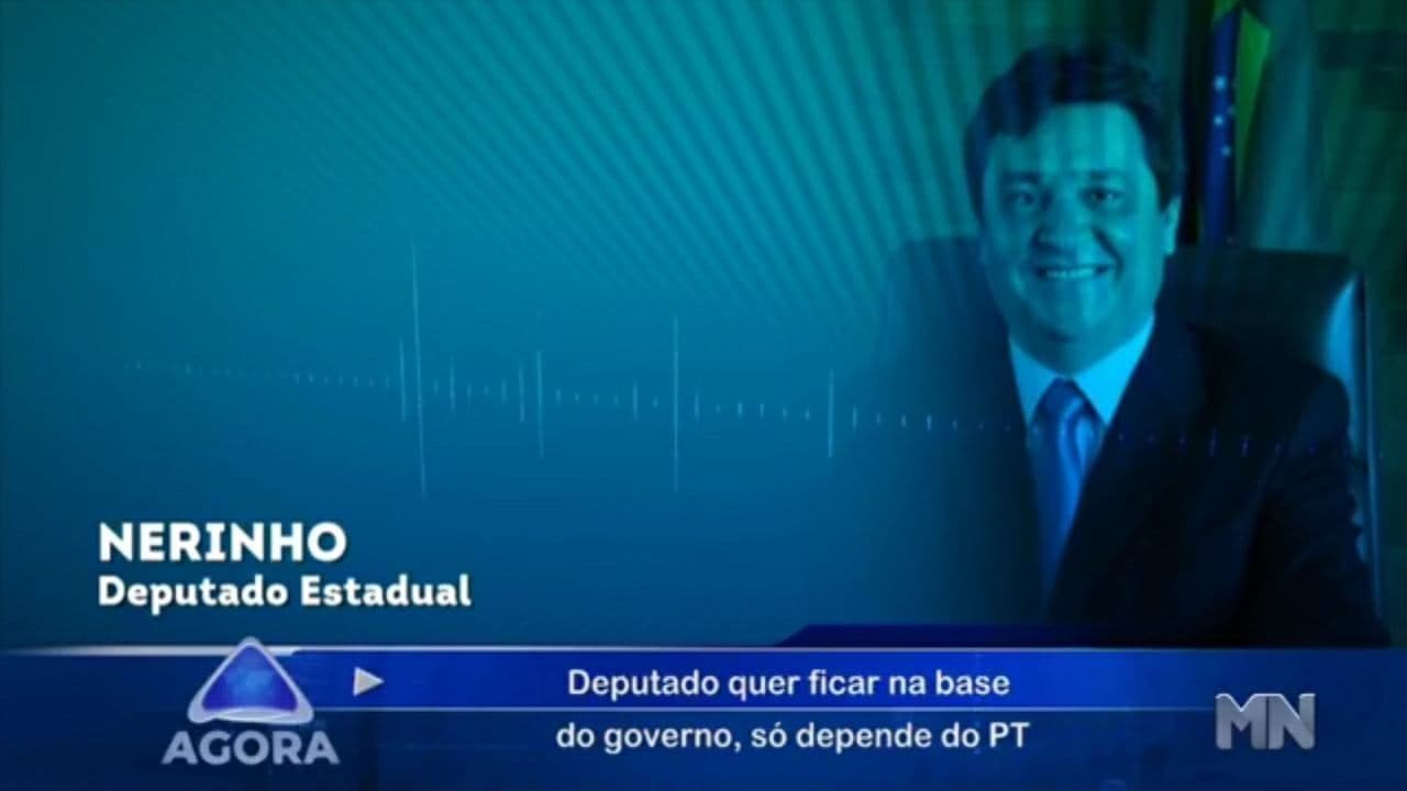 Deputado Nerinho quer  ficar na base do Governo e que 