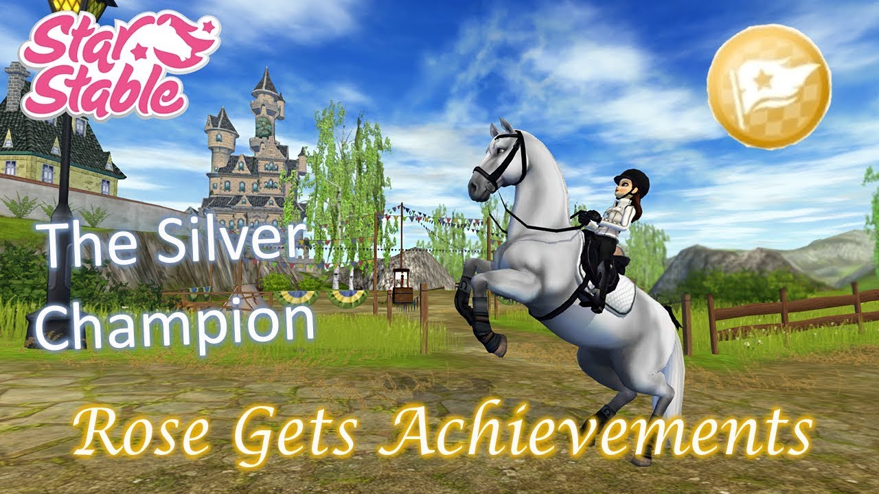 Star Stable Online; Rose Gets Achievements ~ The Silver Champion