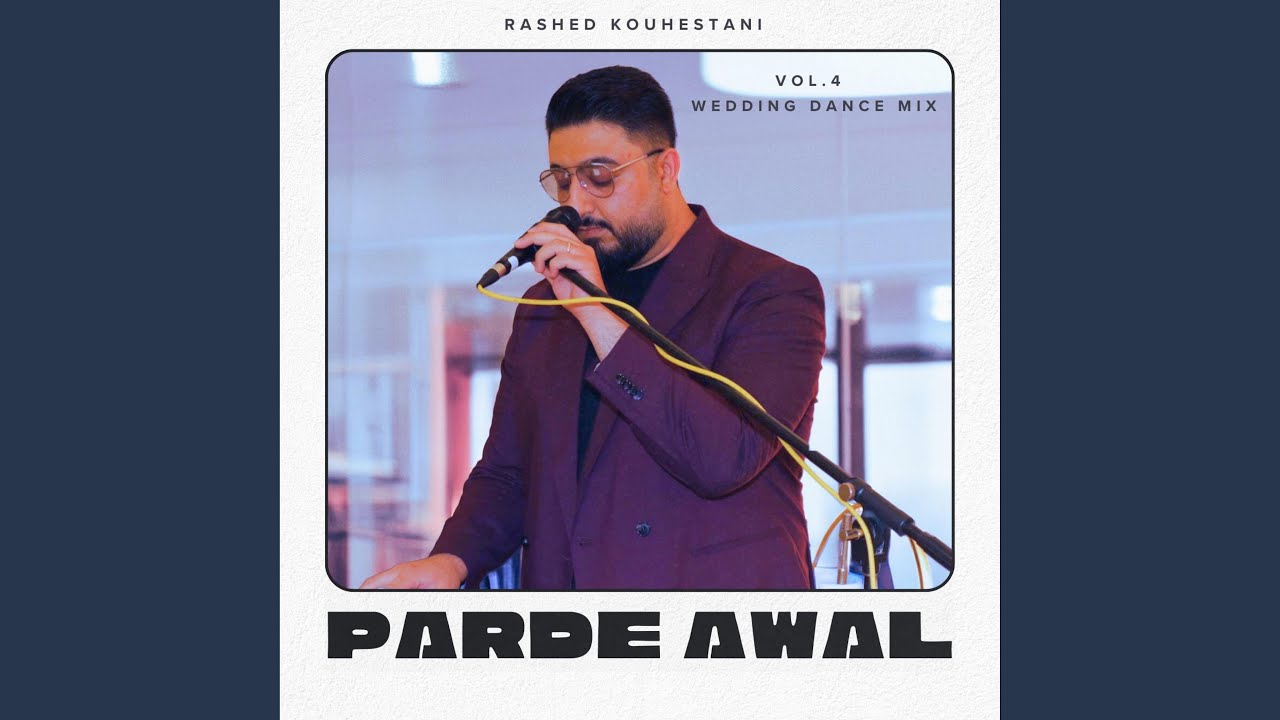 Parde Awal (Live Dance Mix, Vol. 4) (Live)