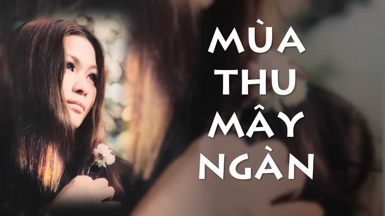 Mùa thu mây ngàn - Khánh Ly 1970