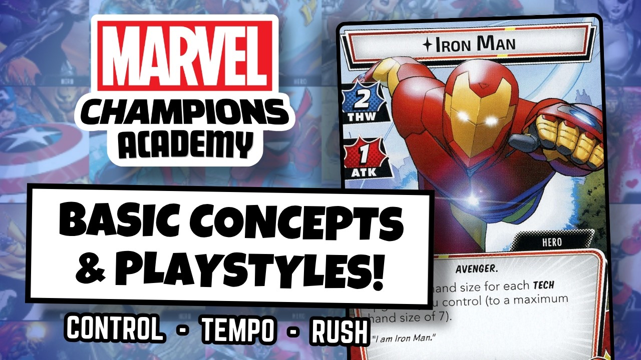 Стили игры и базовые концепции | Академия Marvel Champions #1