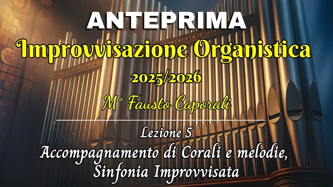 Master Improvvisazione 2025/26 - Caporali - ANTEPRIMA lez. 5