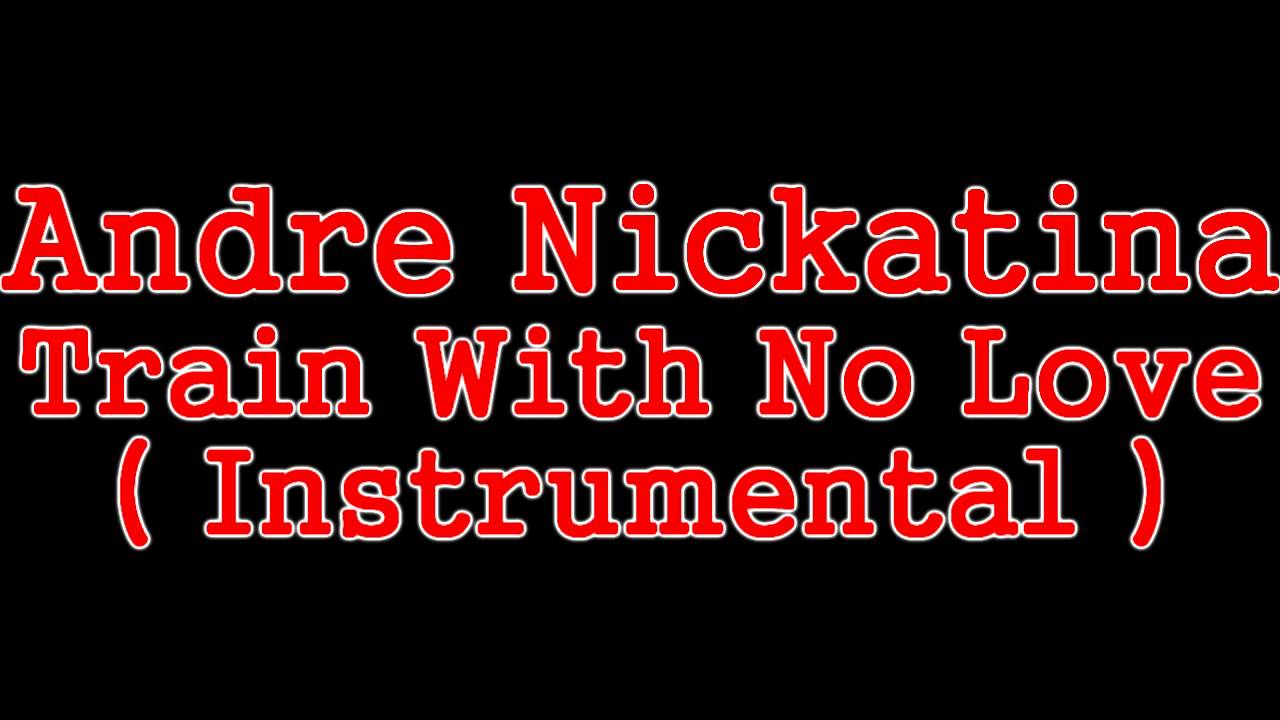 Andre Nickatina - Train With No Love ( Instrumental )