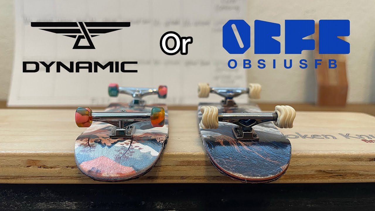 Dynamic vs Obsius Trucks - Which is Better?