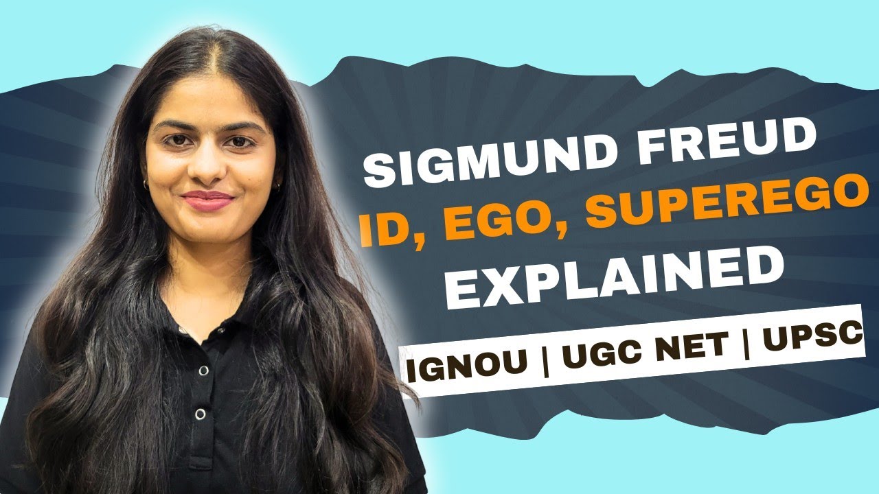Sigmund Freud’s Psychoanalytic Theory of Socialisation Explained | Sociology UGC NET & UPSC