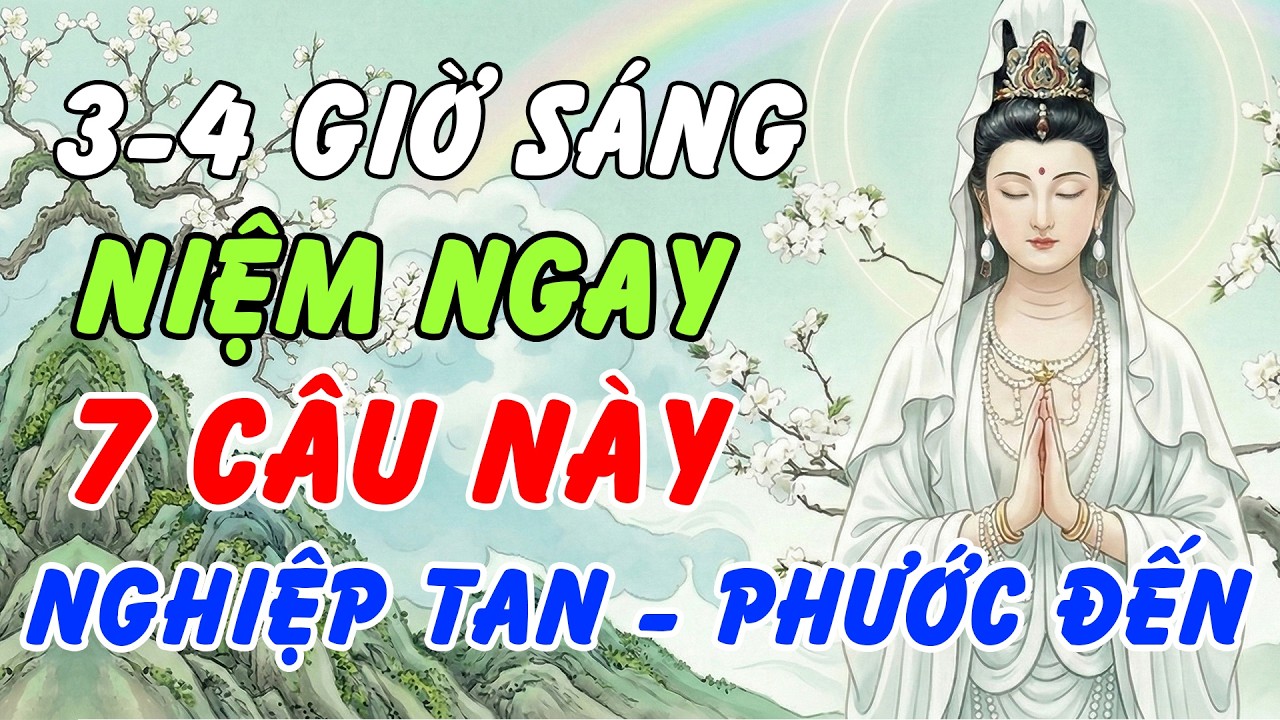 Sự Thật Về Khung Giờ 4h Sáng: Nếu Thức Giấc Hãy Niệm Ngay 7 Câu Này, Phước Báu Sẽ Tự Tìm Đến!