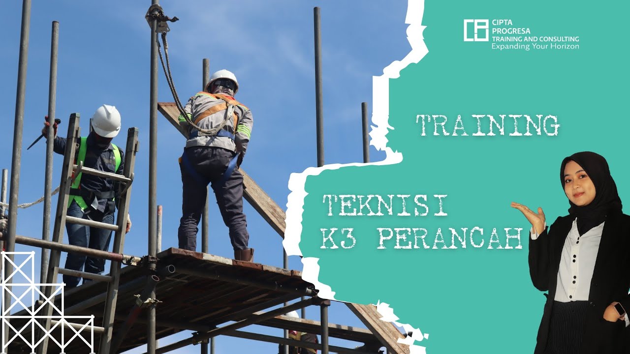 Training Teknisi K3 Perancah