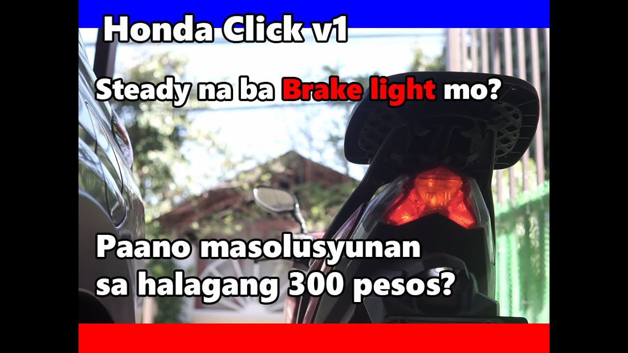 How to repair Honda Click Brake light?