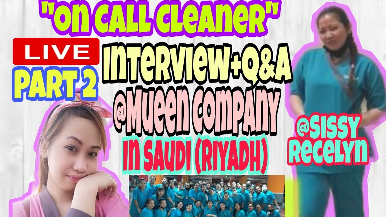 On Call Cleaner Live Interview @Mueen Company in Saudi