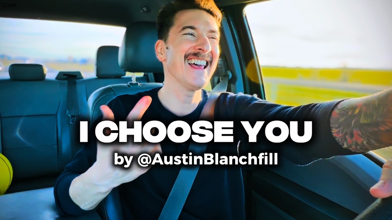 Austin Blanchfill - I CHOOSE YOU (Christian worship song)