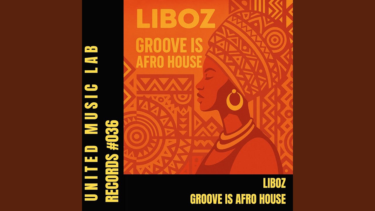 Groove Is Afro House (Extended)