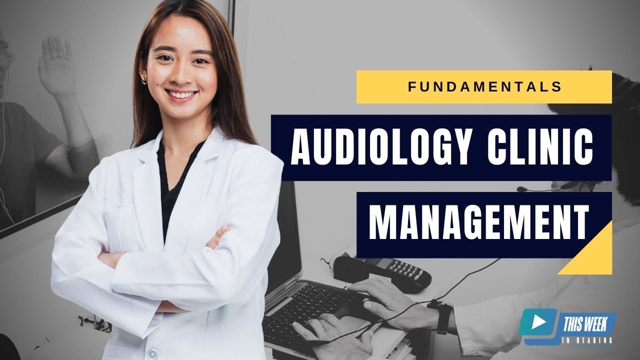 Running a Successful Audiology Clinic: Is a Bundled or Unbundled Approach Best?