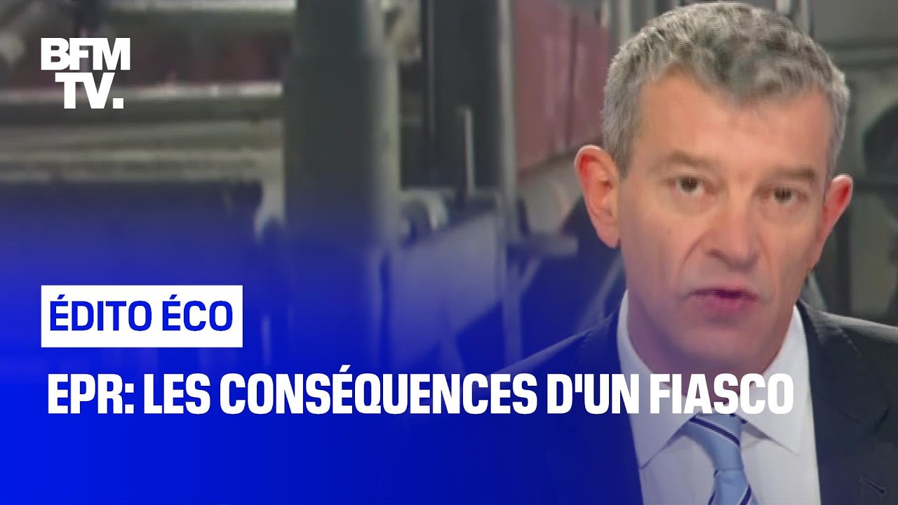 EPR: les conséquences d'un fiasco