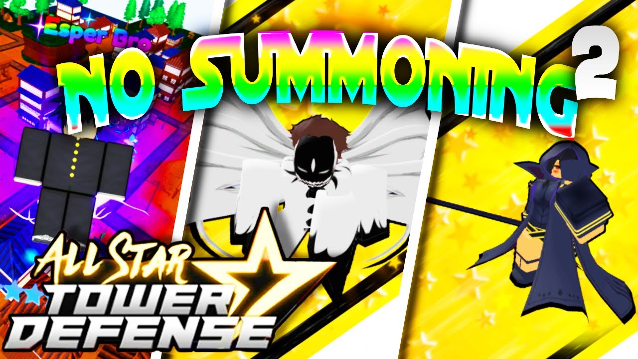 No Summoning Progression #2 | All Star Tower Defense | F2P