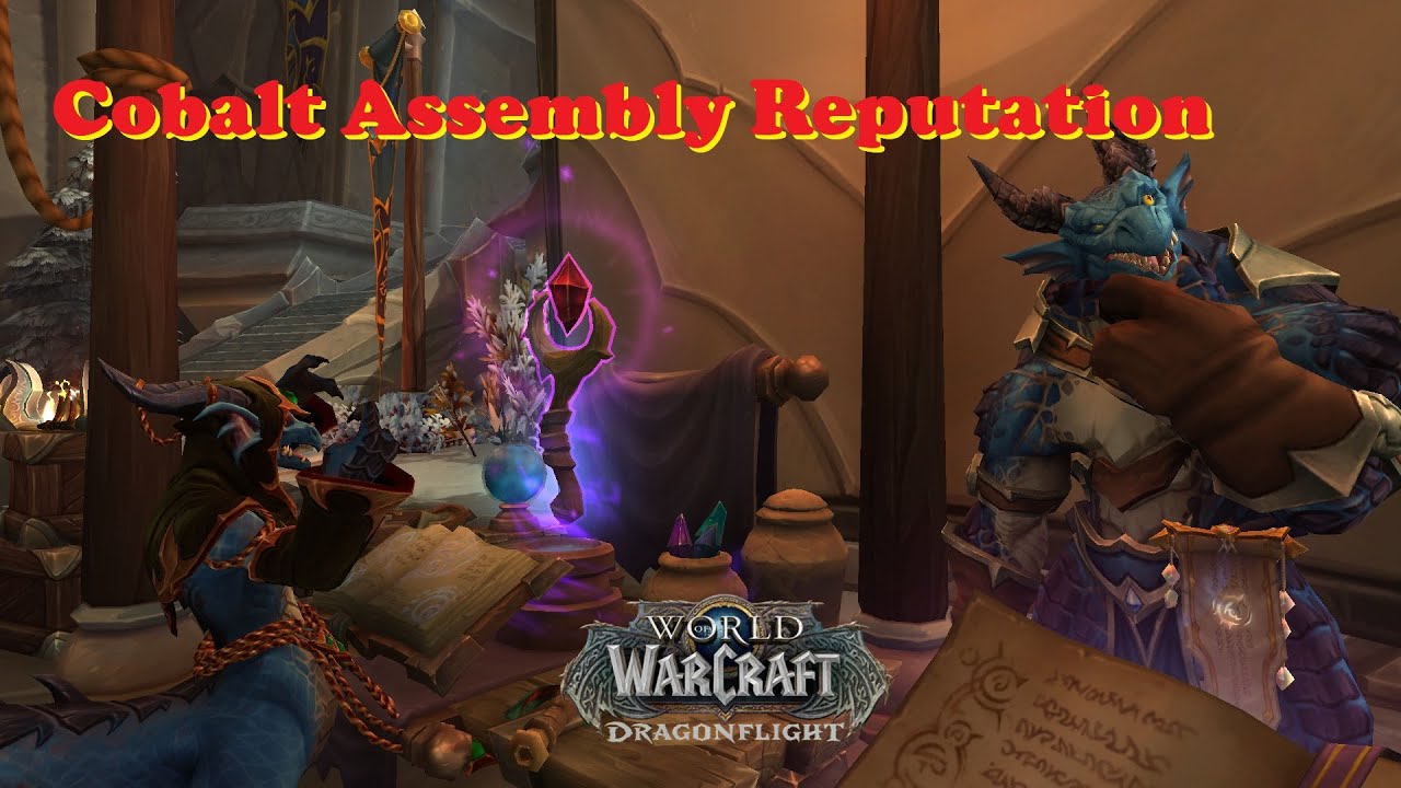 How to Farm Cobalt Assembly Reputation for Rings Guide DragonFlight WOW
