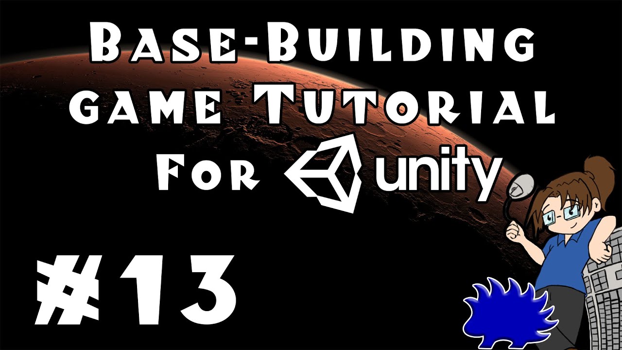 Unity Base-Building Game Tutorial - Episode 13!