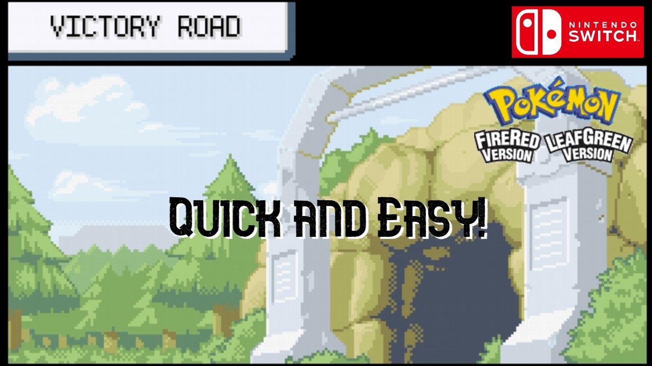 Pokémon Fire Red Leaf Green - Victory Road Quick Walkthrough/Tutorial