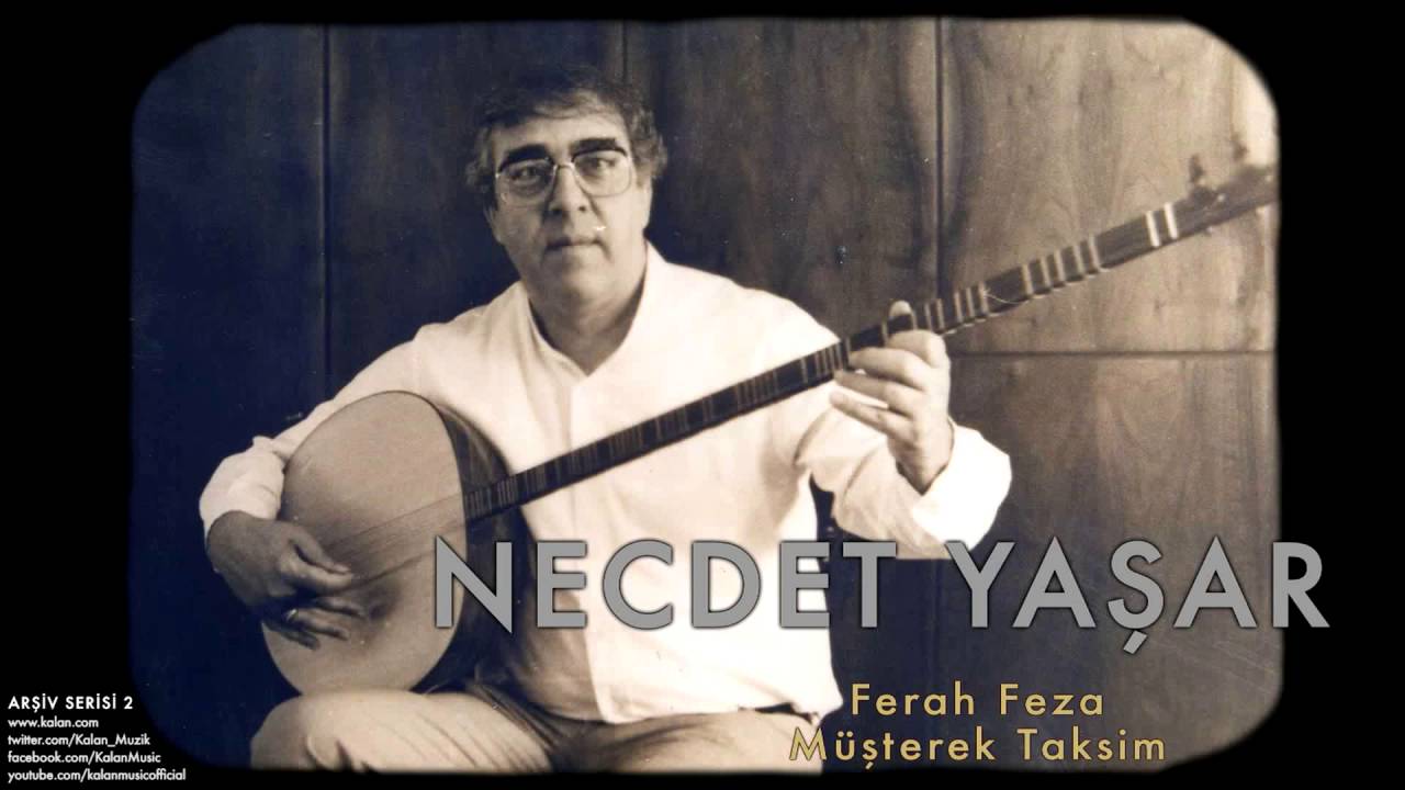 Necdet Yaşar - Ferah Feza Müşterek Taksim [ Arşiv Serisi 2 © 1998 Kalan Müzik ]