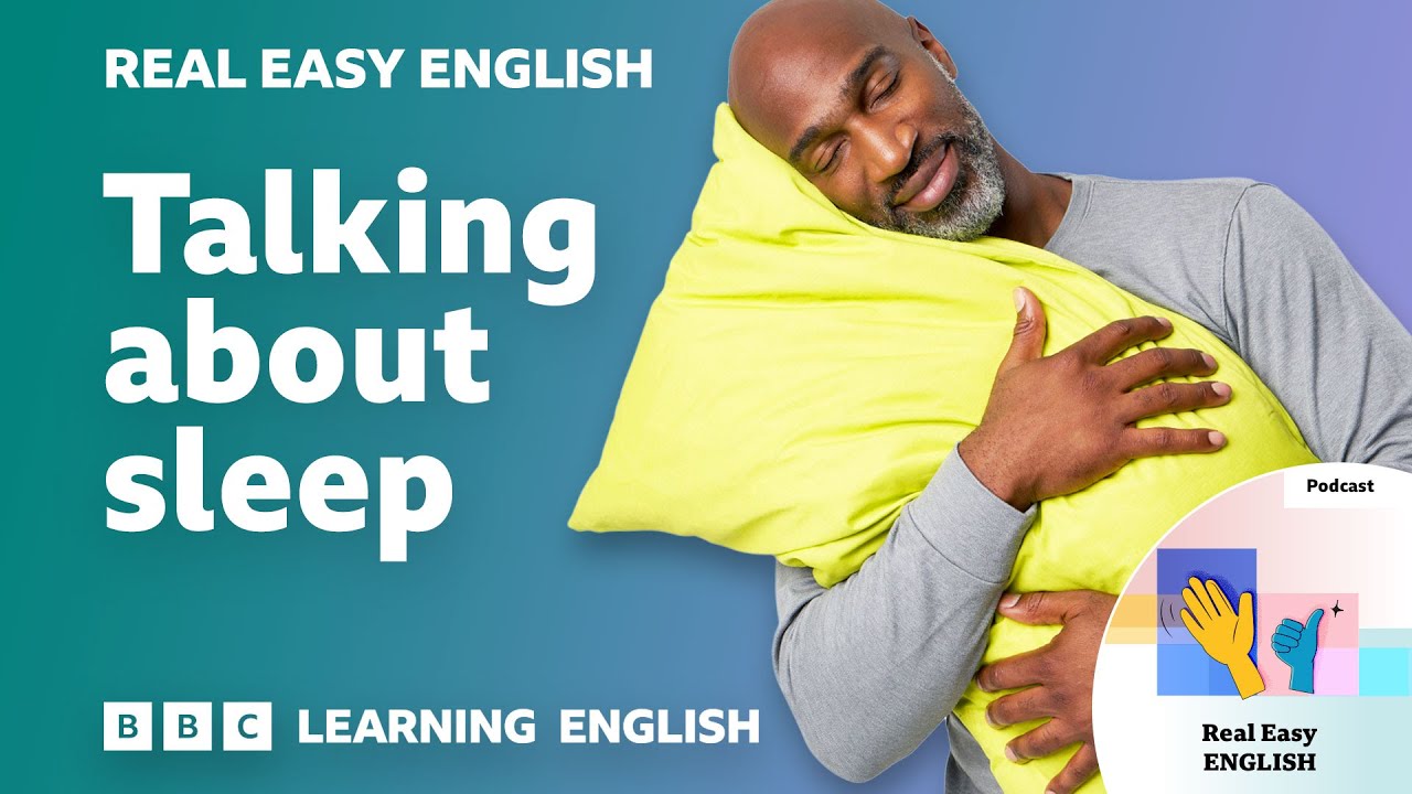 Talking about sleep 😴 🛏️  Real Easy English