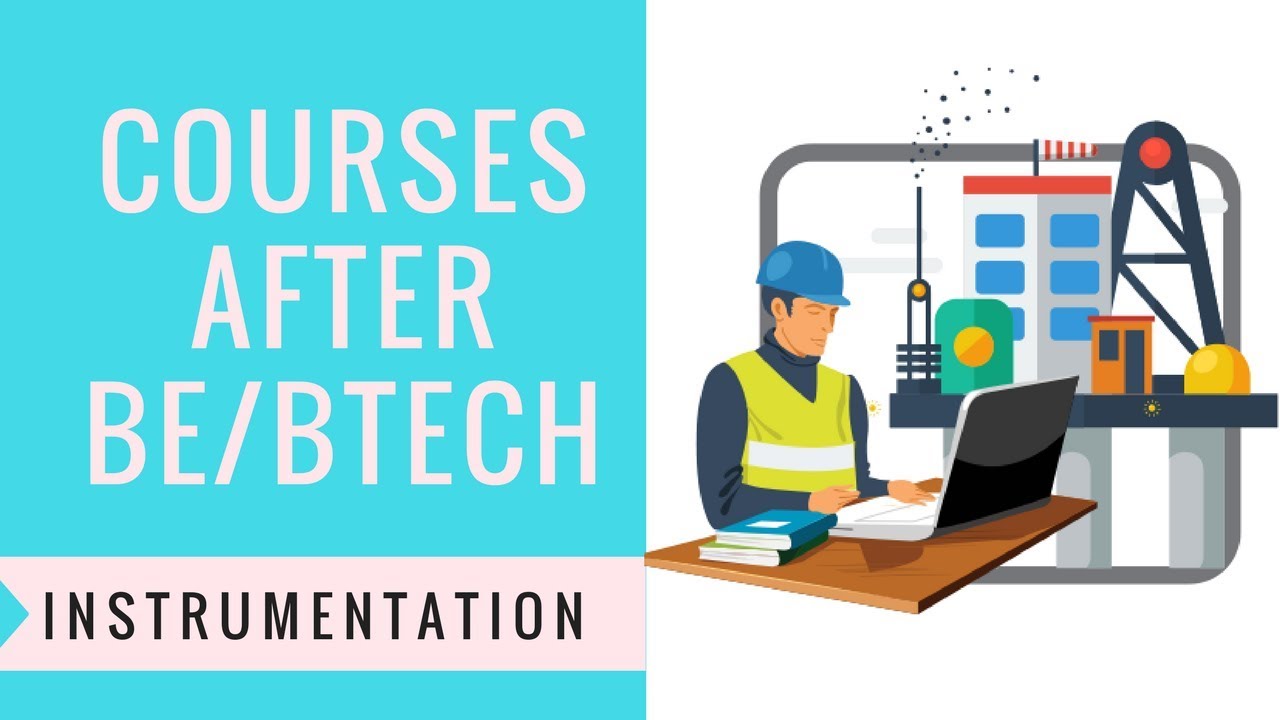 Courses after BE/BTECH Instrumentation by Techmentation Lab