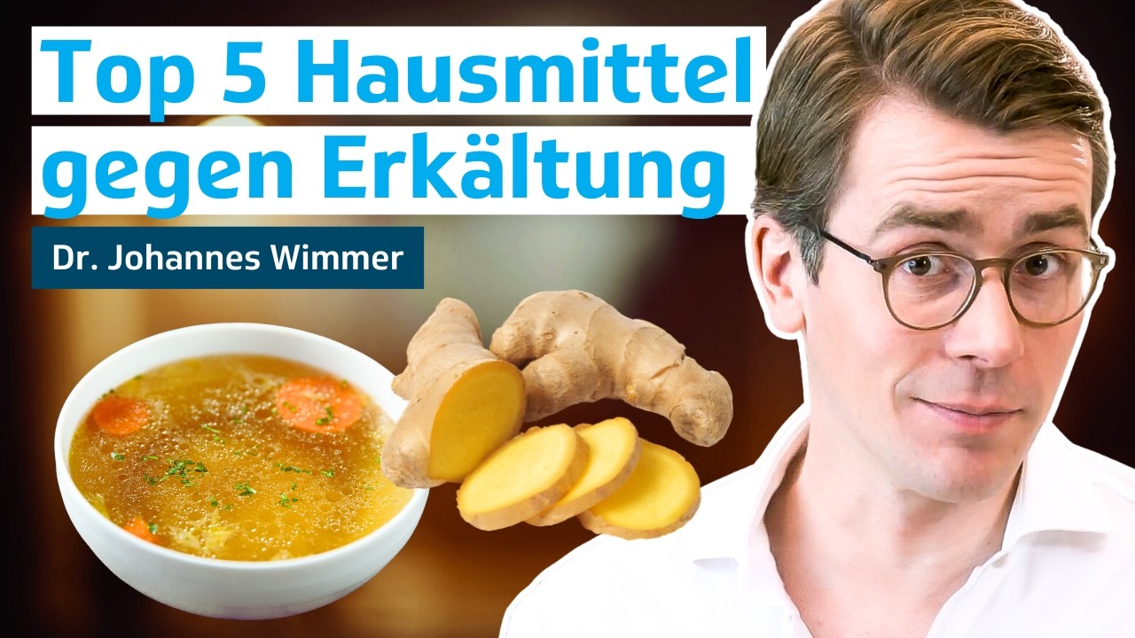 Erkältung schnell loswerden: Top 5 Hausmittel | Dr. Johannes Wimmer