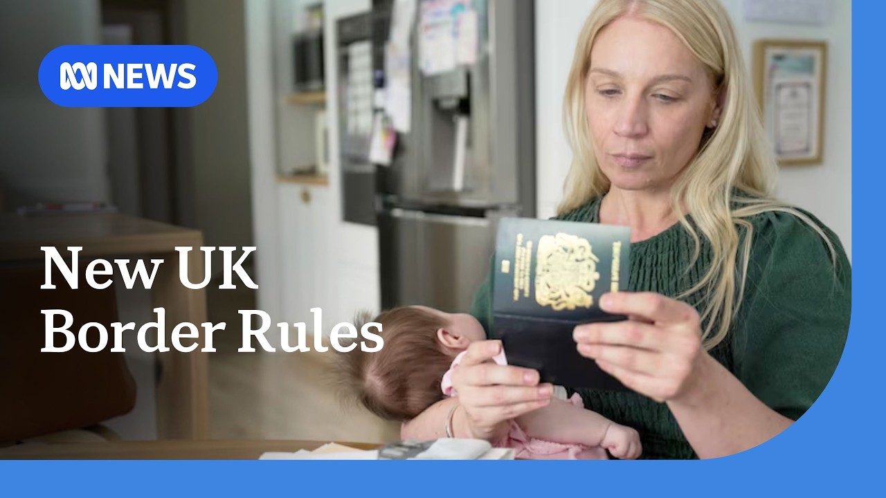 UK passport changes leave Australian dual citizens scrambling | ABC NEWS
