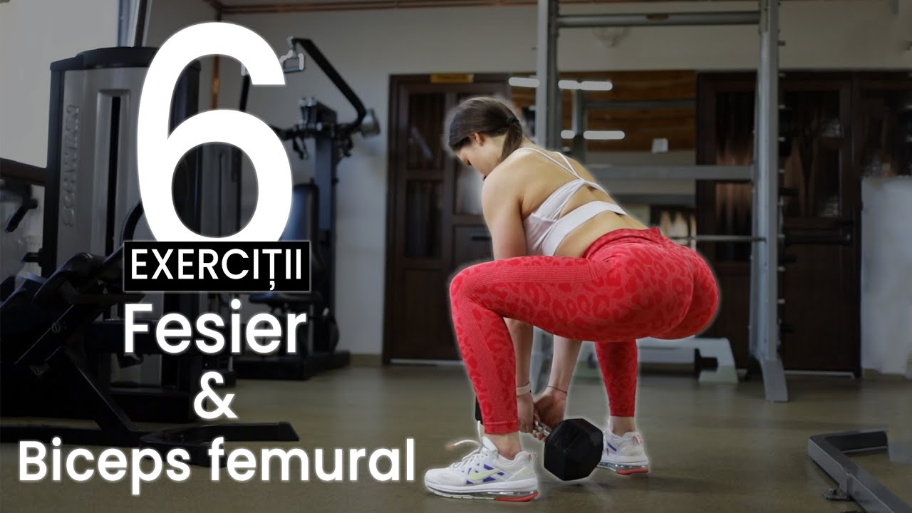 6 EXERCIȚII - FESIER & BICEPS FEMURAL 🍑 Explicații | Exemplificare | Tehnici de Intensificare