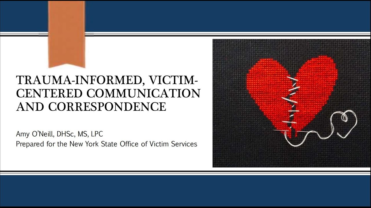 Considerations for Trauma-Informed and Victim Centered Correspondence Webinar on September 25, 2024