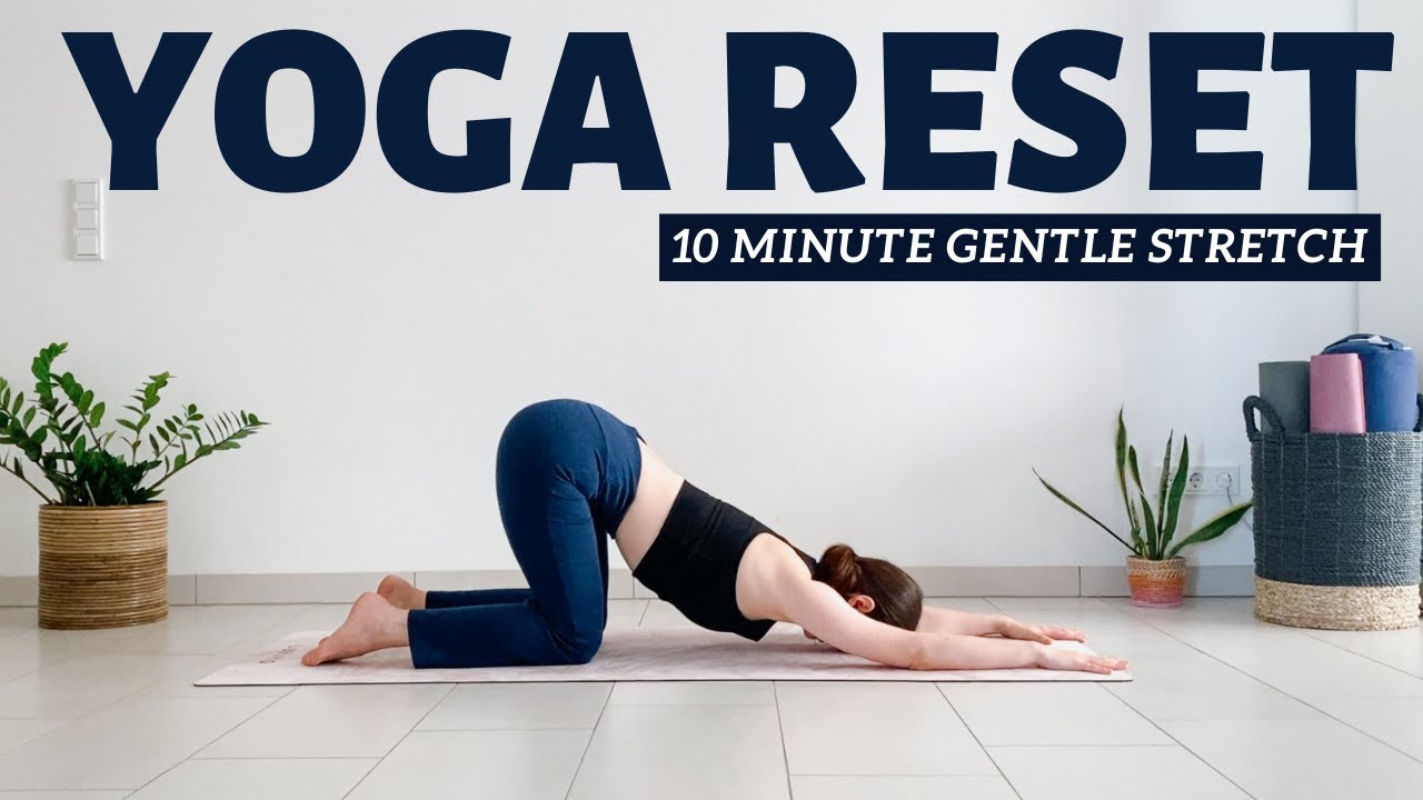 10 min Yoga Reset | Slow & Soothing Yoga Stretch | No props