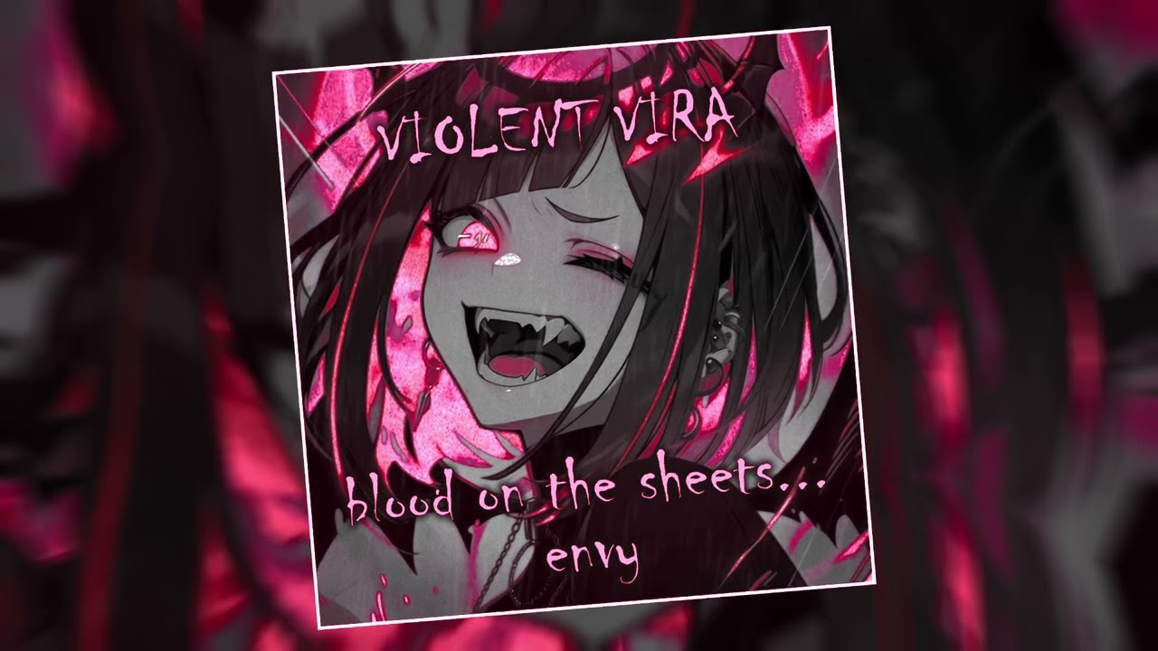 VIOLENT VIRA - blood on the sheets... (envy - frenchcore remix)