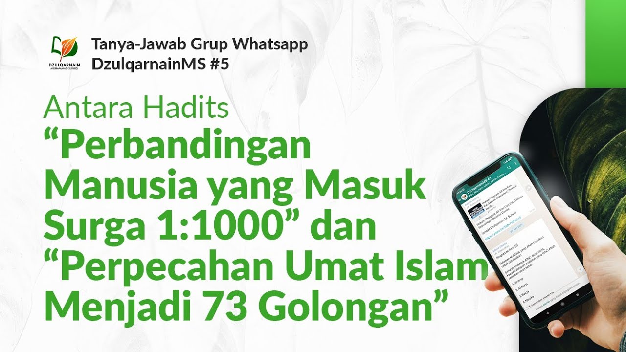 Antara Hadits Perbandingan Manusia yang Masuk Surga dan Perpecahan Umat Islam Menjadi 73 Golongan